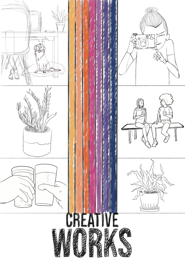 Sketches for the “Creative Works” illustration. The illustration shows drawings of a dog, a plant, two people toasting, a person taking a photograph, two people conversing on a bench, another plant in a pot. Only the central part of the illustration is coloured.